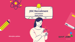 JSSC Lab Assistant Recruitment